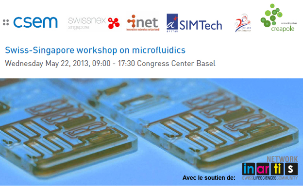 Swiss-Singapore workshop on microfluidics | 22 may 2013 | Congress Center Basel