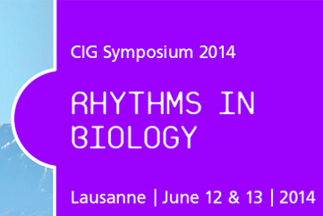 CIG Symposium: Rhythms in Biology