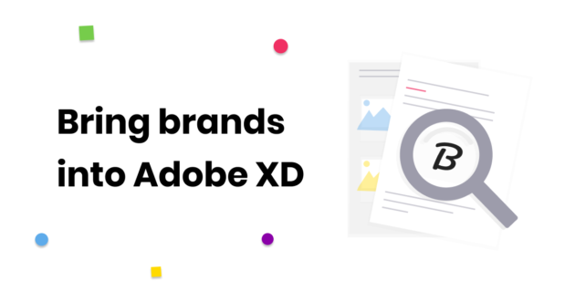 [UniverCité] Brandfetch lance son plugin Adobe XD et reçoit un financement de la part du géant des logiciels de design