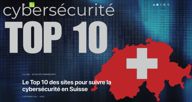 Dix sites incontournables pour suivre l’actualité cybersécurité en Suisse.