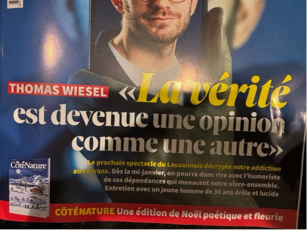 Editorial: « La vérité est devenue une opinion comme une autre. »